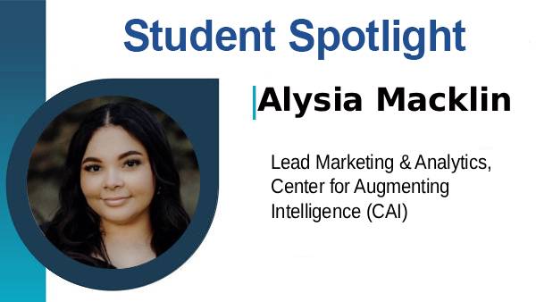 Alysia Macklin -Student Spotlight